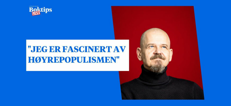 Plakat med foto av Kim Leine sammen med et sitat fra intervju på Boktips LIVE